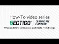 When and How to Revoke a Certificate from Sectigo