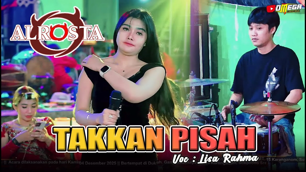 TAKKAN PISAH - LISA RAHMA - COVER ALROSTA MUSIC DONGKREK - MM AUDIO - DUTA HD - OMEGA MULITMEDIA