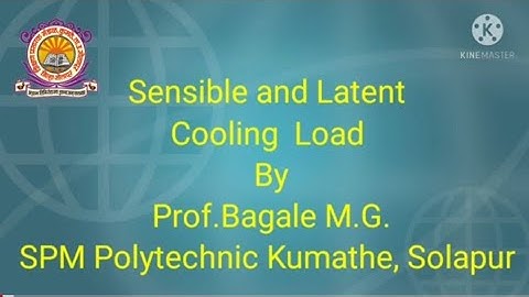 Sensible and latent Cooling Load