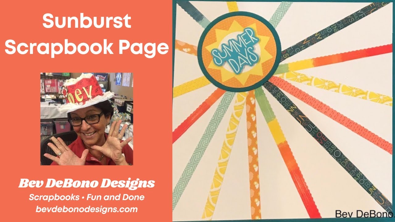 Technique Class: Make a Sunburst Scrapbook Page Using 1/2” Strips and ...