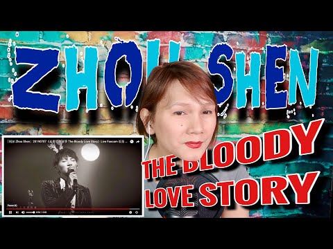 ZHOU SHEN - THE BLOODY LOVE STORY - REACTION