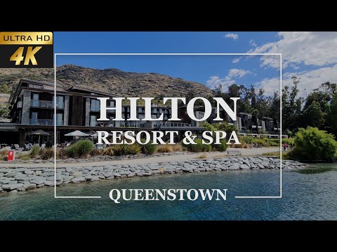 [4k] Hilton Queenstown Resort &amp; Spa Tour | Hilton Queenstown | Best Queenstown Hotels