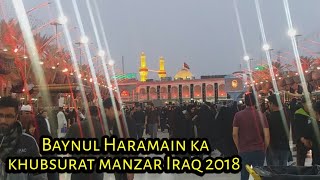 Baynul Haramain Iraq Ka Khubsurat Manzar 2018 New Video Resimi