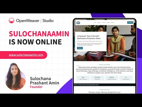 🎯 Sulochana Amin Empowers Minds with Holistic Mental Wellness & Personal Growth 💬🧠 - video from Open Weaver