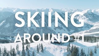 Skiing Around #1 - Skicircus Saalbach Hinterglemm Leogang Fieberbrunn