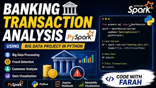 💰 Banking Transaction Analysis using PySpark | Big Data Project in Python 📊⚡