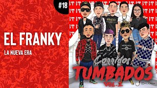 18. El Franky - La Nueva Era | Audio | Corridos Tumbados 2