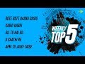 Weekly Top 5 | Rote Rote Hasna | Kabhi Kabhi Mera | Dil To Hai | O Saathi Re | Apni To Jaise