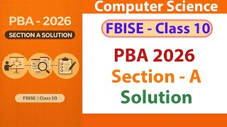 FBISE Class 10 PBA 2026 Section A Solution | JavaScript + HTML/CSS Portfolio | SSC-II CS Practical