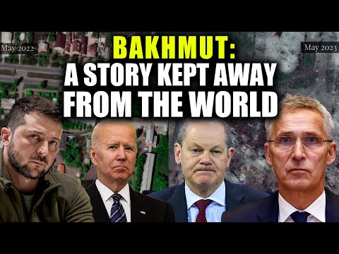 The Bakhmut story that the global media doesn't want you to know