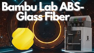 Bambu Lab ABS-GF Review