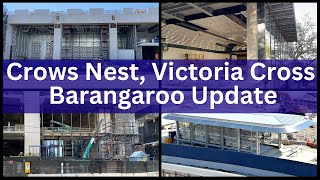 Crows Nest, Victoria Cross & Barangaroo Stations Update - Sydney Metro City & Southwest Project.