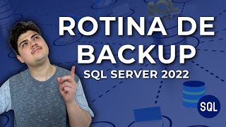Microsoft SQL Server Mini-Course: SQL Database Backup Routine | Simplifying #08