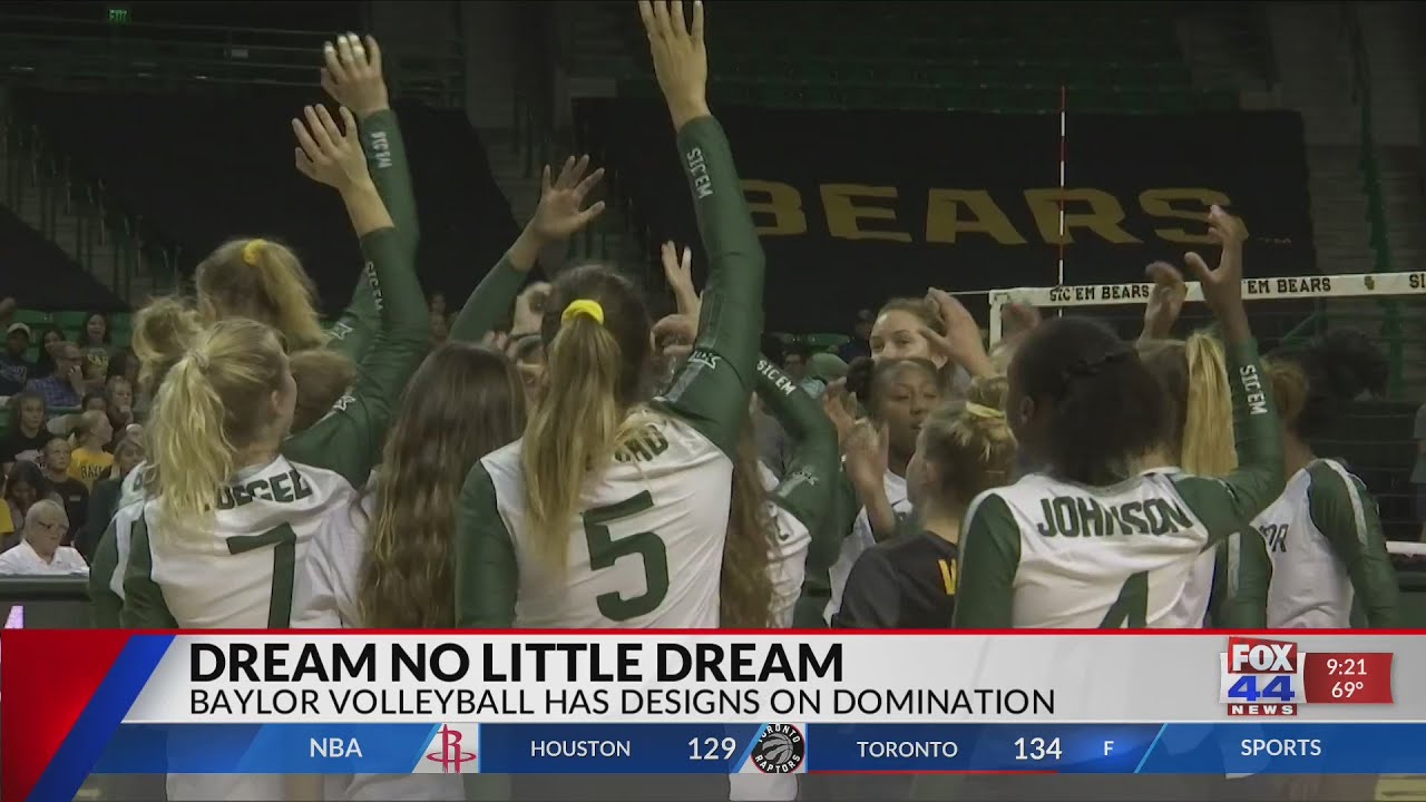 Baylor Volleyball Dreaming Big YouTube