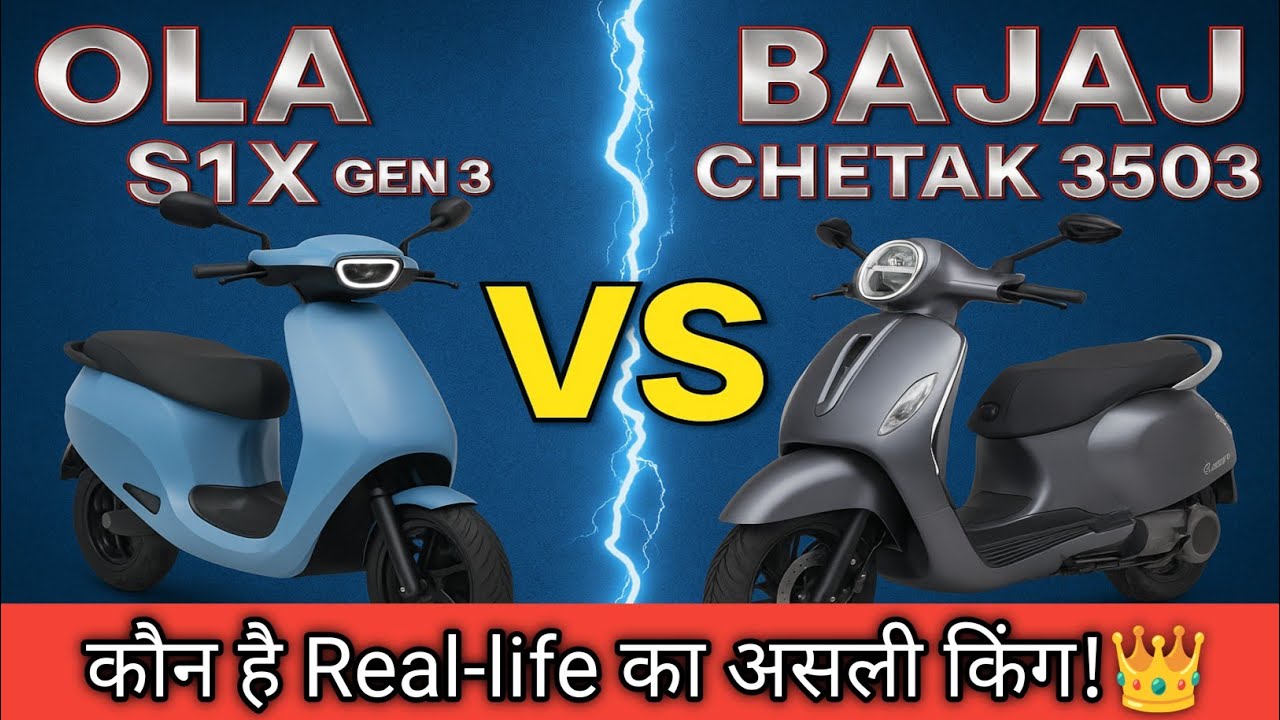 OLA S1X Gen 3 vs BAJAJ Chetak 3503 | Best Electric Scooter 2025