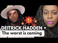 Something is coming + Deitrich Hadden Revelation 