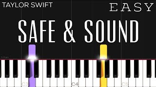 Taylor Swift - Safe & Sound ft. The Civil Wars | EASY Piano Tutorial -  YouTube