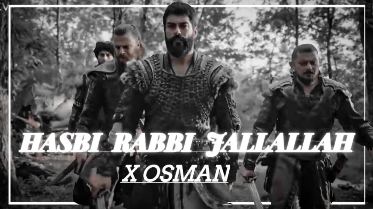 HD HASBI RABBI JALLALLAH Turkish version X Osman  Osman X Hasbi Rabbi JallAllah