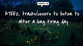 ATEEZ tracks/covers to listen to after a long tiring day ⭐ playlist ❀ screenshot 3