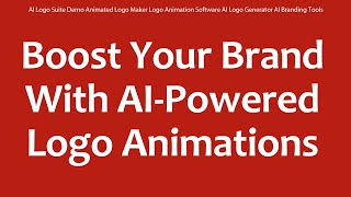 AI Logo Suite Demo Animated Logo Maker Logo Animation Software AI Logo Generator AI Branding Tools
