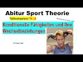ABITUR 2026 SPORT THEORIE TK 13: Konditionelle Fähigkeiten und ihre Wechselbeziehungen