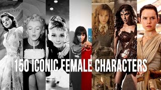 150 ICONIC FEMALE CHARACTERS