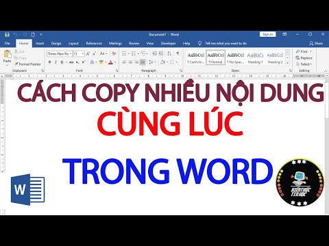 Cách copy nhiều nội dung cùng lúc trong word