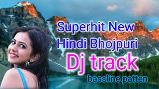 Superhit New Hindi bhojpuri best baseline Dj track Best Western rydham