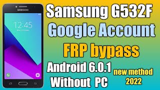 Samsung G532F Grand Prime Plus FRP Bypass Talk back not working method without PC