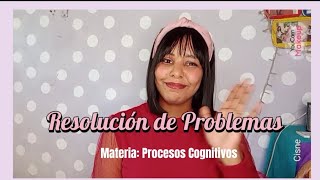 Razonamiento y Resolución de Problemas (Procesos Cognitivos)