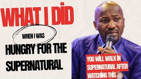 Must Watch‼️ HOW I STARTED WALKING IN THE SUPERNATURAL  - APOSTLE JOHNSON SULEMAN