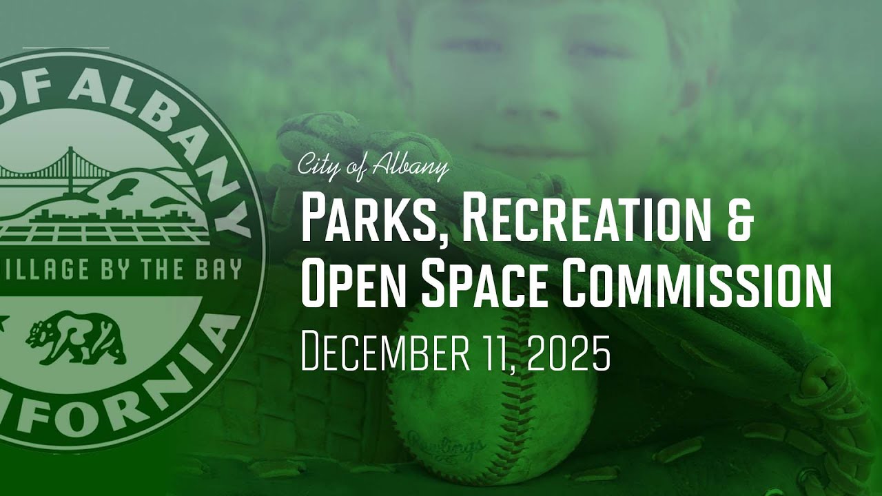 Parks, Recreation & Open Space Commission - Dec. 11, 2025