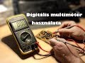 Digitális multiméter használata ◆ Az alapok