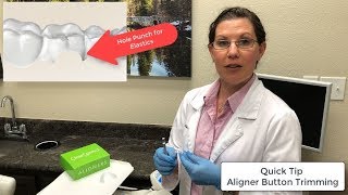 Quick Tip for Clear Aligners - Hole Punch Technique