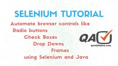 Selenium Java - Automate radio buttons, check boxes, drop downs & frames