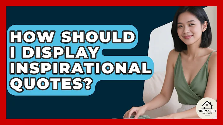 How Should I Display Inspirational Quotes? - Minimalist Home Life
