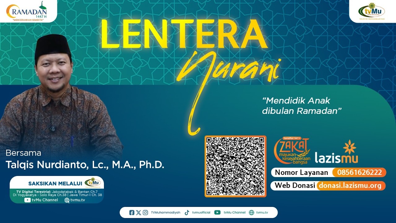 MENDIDIK ANAK DIBULANN RAMADAN || LENTERA NURANI