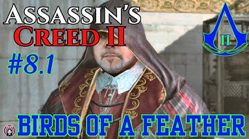 ⚔️ Assassin’s Creed II 🕊️ Sequence 8: Birds of a Feather 🏛️ | Memory 8.1 – Invention & Intrigue 🔧🕵️