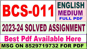 bcs 011 solved assignment 2023-24 / bcs 011 solved assignment 2024 / ignou bca 1st sem bcs011 solved