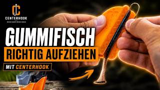 🎣 Gummifisch richtig aufziehen – gerade &amp; mittig mit CenterHook