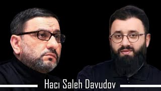 Hacı Saleh Davudov - Hacı Şahin Həsənli haqqında Resimi
