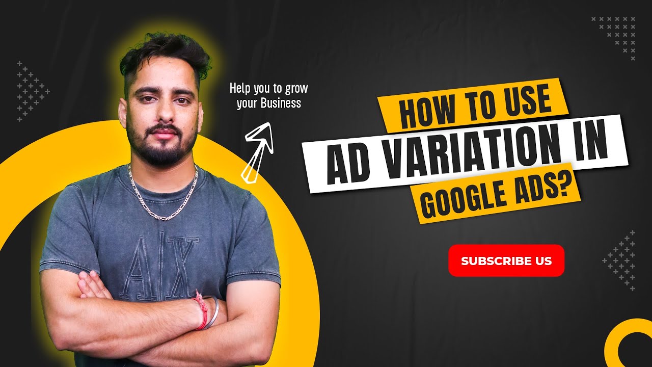 How to Use Ad Variation In Google Ads? | Ad Variation Option for Better ...