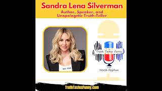 TTF S7 Ep 173: Sandra Lena Silverman: When the Bullshit Stops Working