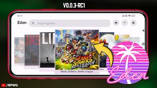 Eden Emulator v0.0.3 RC1 Is Here! Major Updates, Fixes & Performance Boost! @pwg