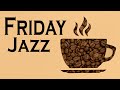 Thursday JAZZ - Coffee Break Music - Background Jazz Music To Relax, Work, Study To