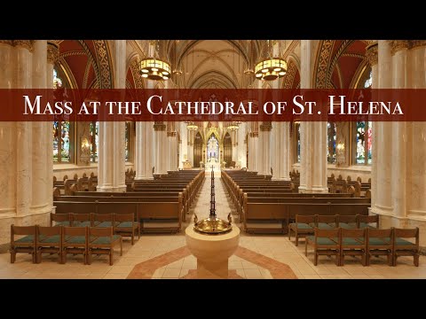 Daily Mass at the Cathedral of St. Helena