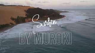 Muroki Surfin tuned to 432 hertz