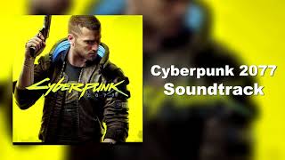 Cyberpunk 2077 Soundtrack - Cloudy Day