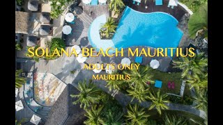 SOLANA BEACH MAURITIUS   ADULTS ONLY