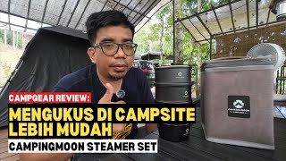 Campgear Review: CAMPINGMOON STEAMER SET | Mengukus lebih mudah di campsite #mykhalishjourney